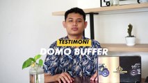Testimoni Domo Buffer oleh Mahasiswa!