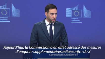 L'UE annonce approfondir son enquête contre X