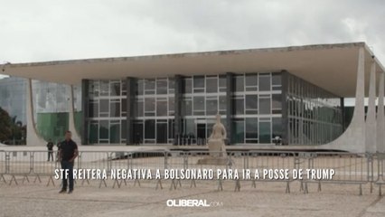 STF reitera negativa a Bolsonaro para ir a posse de Trump