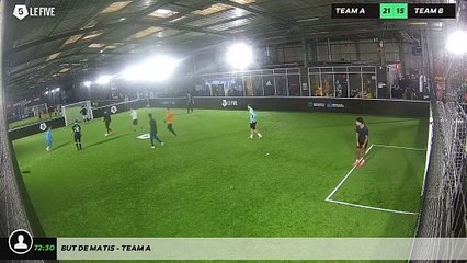 But de Matis - Team A