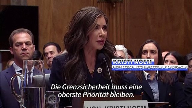 Trumps Heimatschutz-Kandidatin sieht Grenzschutz als Priorität