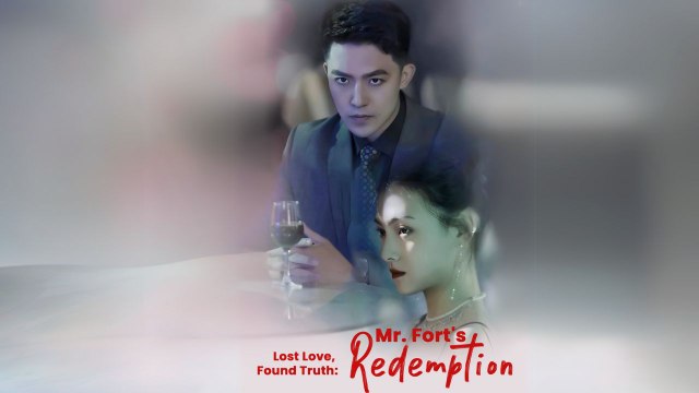 Lost love,Found Truth-Mr. Fort's Redemption (Chinese Drama English Subtitles ) Goodshort