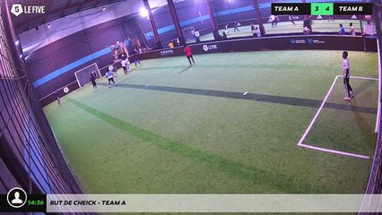 But de Cheick - Team A