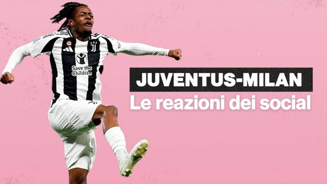 Weah e Mbangula da pallone d’oro : Juve-Milan 2-0, il delirio dei tifosi bianconeri sui social