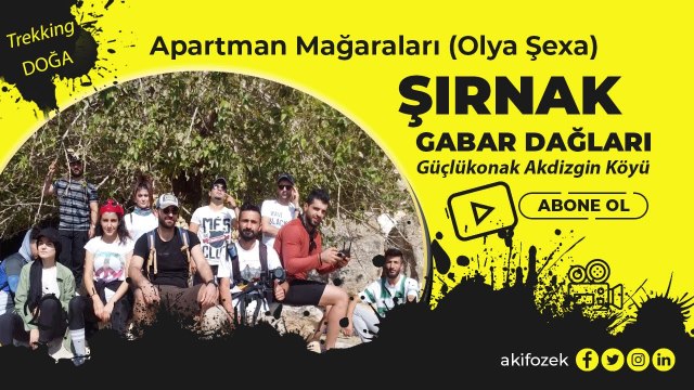 Şırnak Gabar Dağlarında İlk Kez Trekking ve Doğa Yürüyüşü [Doğa Gezileri]