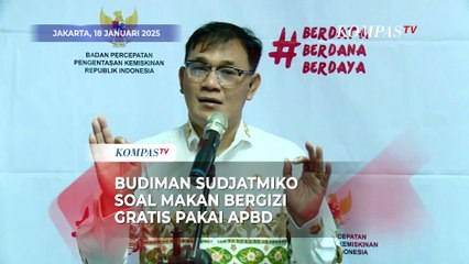 Kepala BP Taskin Budiman Sudjatmiko soal Usul Khofifah Makan Bergizi Gratis Pakai APBD