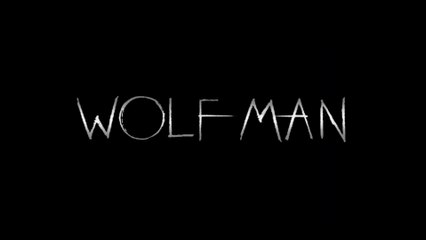 Wolf Man - Featurette VOST [actuellement au cinéma]