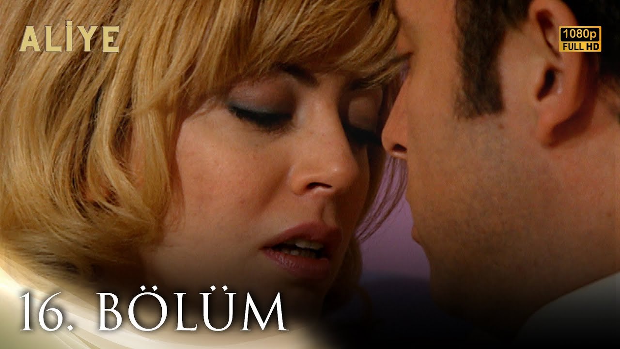 Aliye 16. Bölüm FULL HD