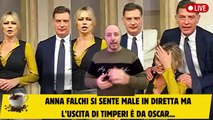 Anna Falchi si sente male in diretta ma l’uscita di Timperi è da Oscar...