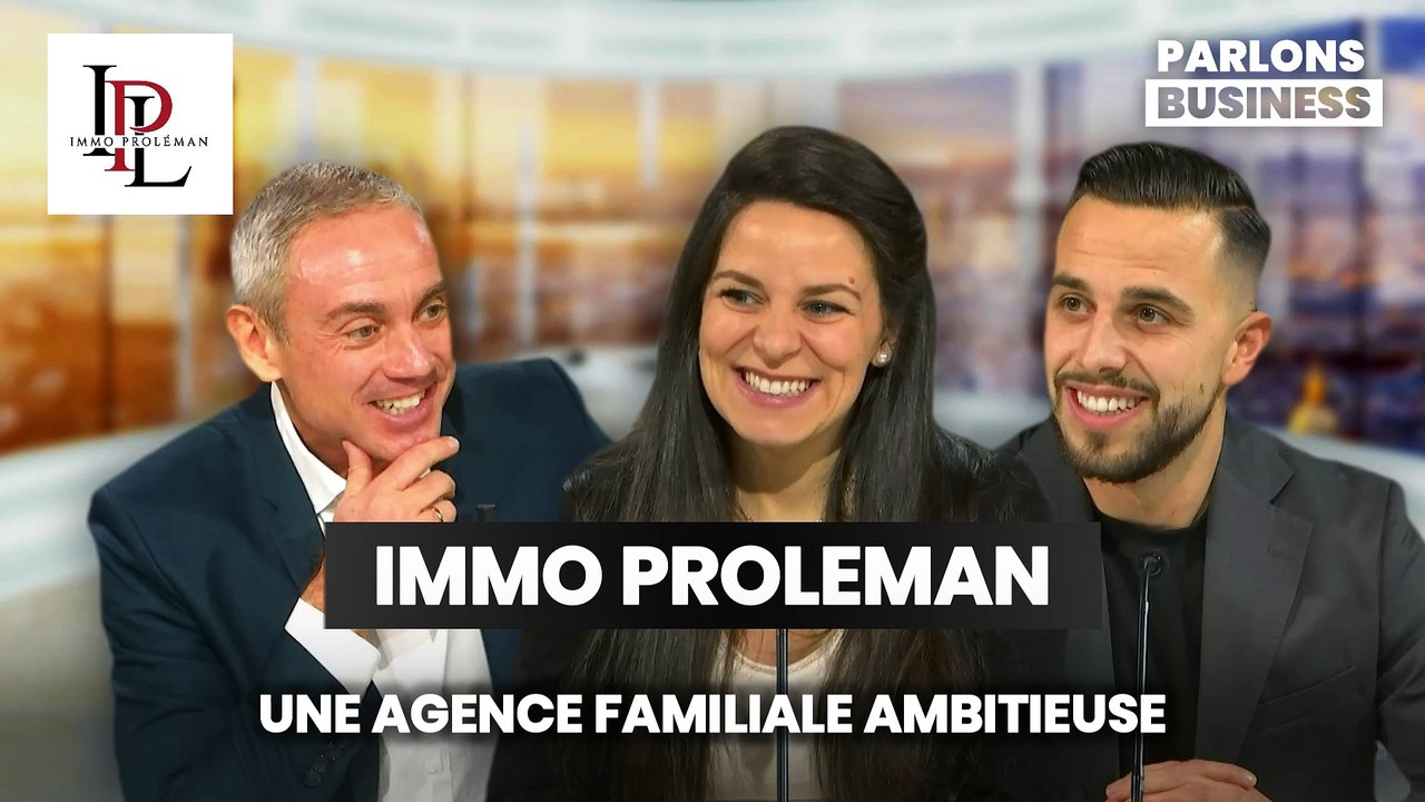 IMMO PROLEMAN : UNE AGENCE FAMILIALE AMBITIEUSE