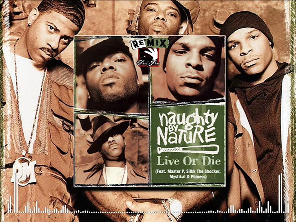 Naughty By Nature - Live or Die ft. Master P, Phiness, Mystikal & Silkk the Shocker (Drik-C prod.) [REMIX]