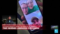 Informe desde Jerusalén: Las tres exrehenes liberadas por Hamás se reencuentran con sus familias