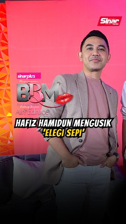 BBM: Hafiz Hamidun mengusik ‘ELEGI SEPI’ ahaha!🤣