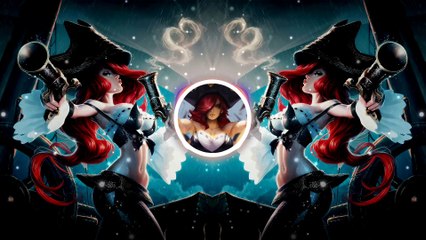 MISS FORTUNE'S MUSIC ｜ LEAGUE OF LEGENDS MUSIC