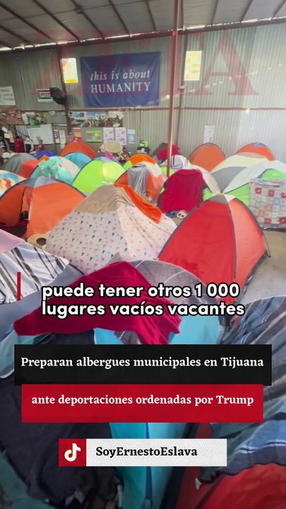 Preparan albergues municipales en Tijuana ante deportaciones ordenadas por Trump