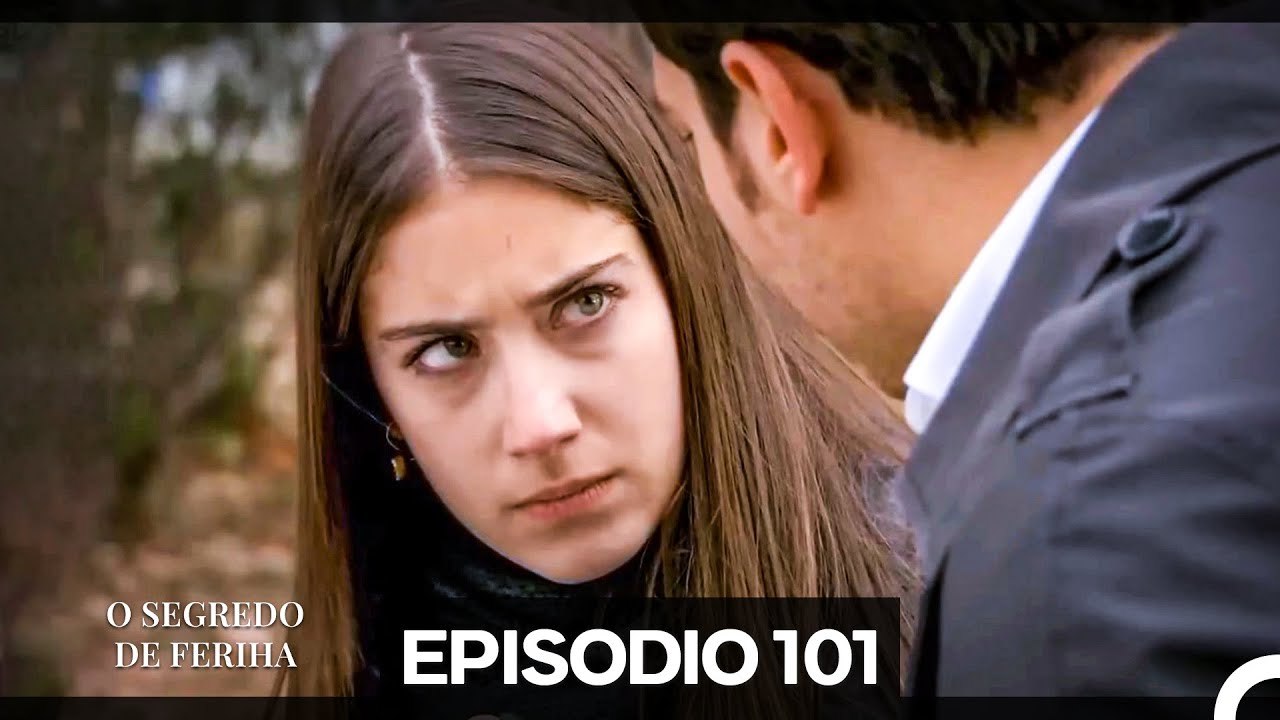 O Segredo de Feriha Episódio 101 (Dublagem em Português) - Vídeo ...