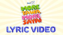 More Tawa, More Saya by GMA Comedy Actors (Official Lyric Video)