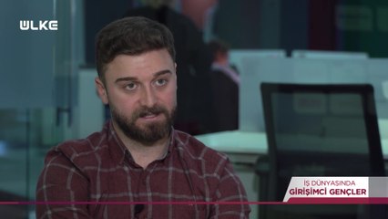 İş Dünyasında Girişimci Gençler - 19 Ocak 2025