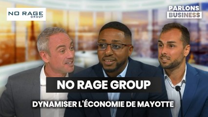 NO RAGE GROUP : DYNAMISER L'ÉCONOMIE DE MAYOTTE