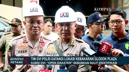 Tim DVI Polri Datangi TKP Kebakaran Glodok Plaza