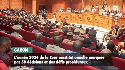 [#Reportage] Gabon : l’année 2024 de la Cour constitutionnelle marquée par 50 décisions et des défis procéduraux