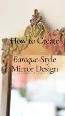 DIY Baroque Decorative Mirror Mirror