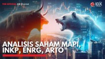 Analisis Saham MAPI, INKP, ENRG, ARTO
