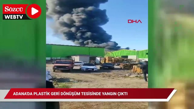 Adana'da plastik geri dönüşüm tesisinde yangın çıktı