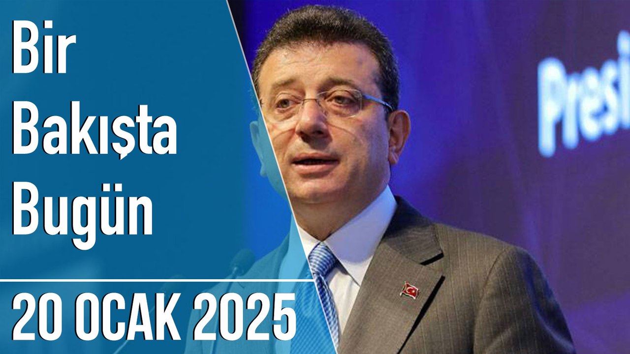 Türkiye ve dünya gündeminde neler oldu? İşte Bir Bakışta Bugün