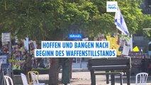 Waffenstillstand: Israelis sind erleichtert und gleichzeitig beunruhigt
