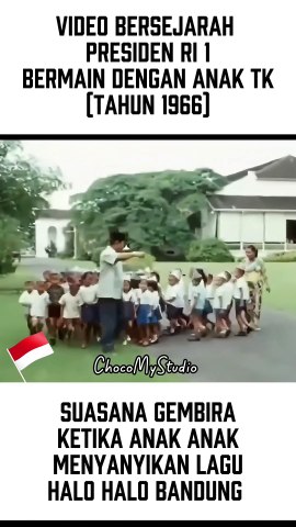 Keseruan Bung Karno Dengan Anak Anak 1966