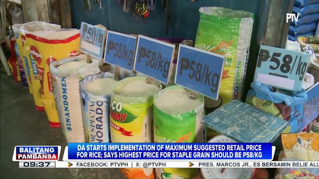 D.A. starts implementation of maximum suggested retail price for imported rice; says highest price for imported staple grain should be P58/kg