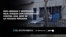 Dos heridos y destrozos, deja ataque con explosivos contra una sede de la fiscalía peruana