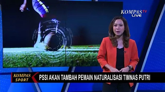 PSSI Berencana Tambah Pemain Naturalisasi untuk Timnas Putri