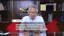 Menteri Satryo Brodjonegoro Akui Sudah Lapor Presiden Prabowo soal Didemo Pegawai Kemendikti