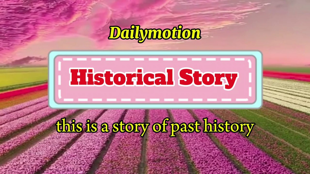 Historical Story