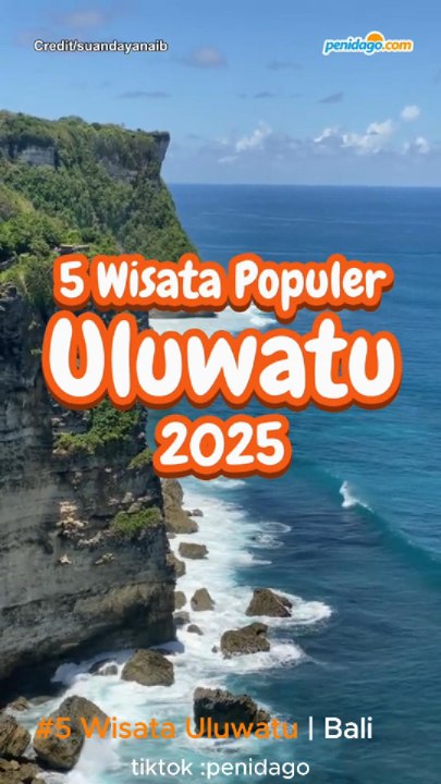 5 Rekomendasi Wisata Uluwatu