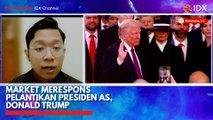 Market Merespons Pelantikan Presiden AS, Donald Trump