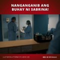 Lilet Matias, Attorney-at-Law: Nanganganib ang buhay ni Sabrina! (Episode 230)