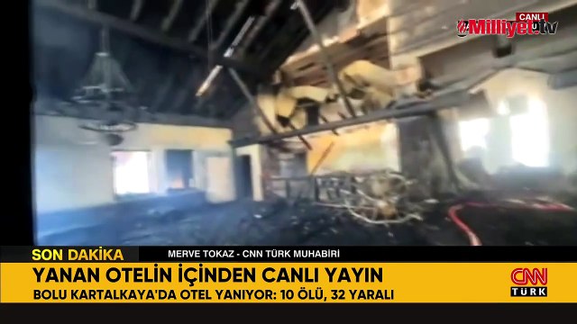 CNN Türk, Bolu'da yanan otelin içini görüntüledi