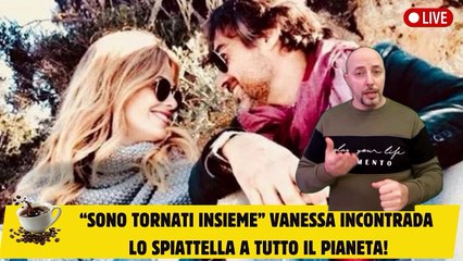 “Sono tornati insieme” Vanessa Incontrada lo spiattella a tutto il pianeta!