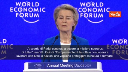 Von der Leyen a Davos: "L'accordo di Parigi miglior speranza per l'umanit?"
