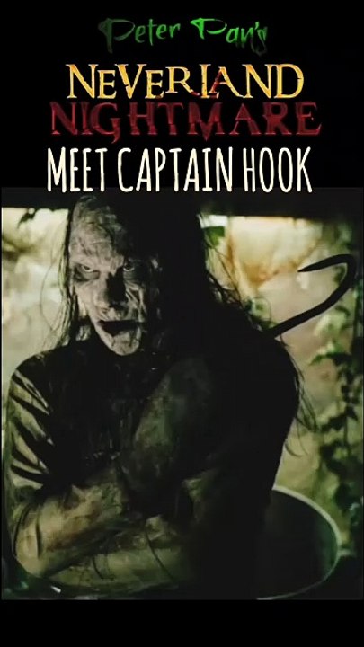 Peter Pan's Neverland Nightmare: Meet Captain Hook