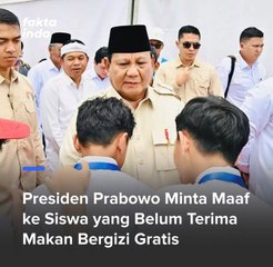 Presiden Prabowo Sampaikan Permohonan Maaf untuk Anak Sekolah yang Mendapatkan Makan Bergizi Gratis