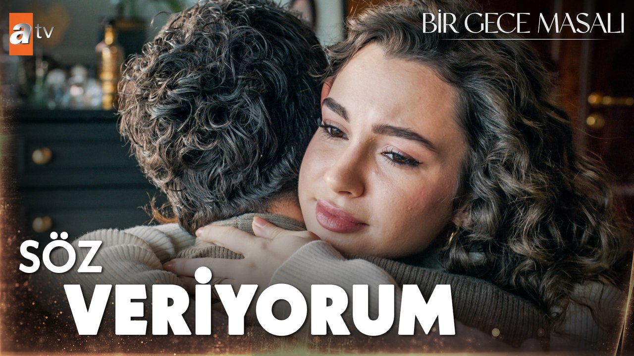 ''Bir daha asla birbirimizden şüphe duymayalım'' - Bir Gece Masalı 19. Bölüm