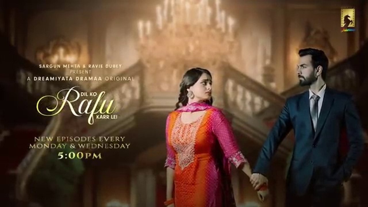 Dil Ko Rafu Karr Lei - Episode 8 | Ayesha Khan | Karan V Grover | Sargun Mehta | Ravie Dubey