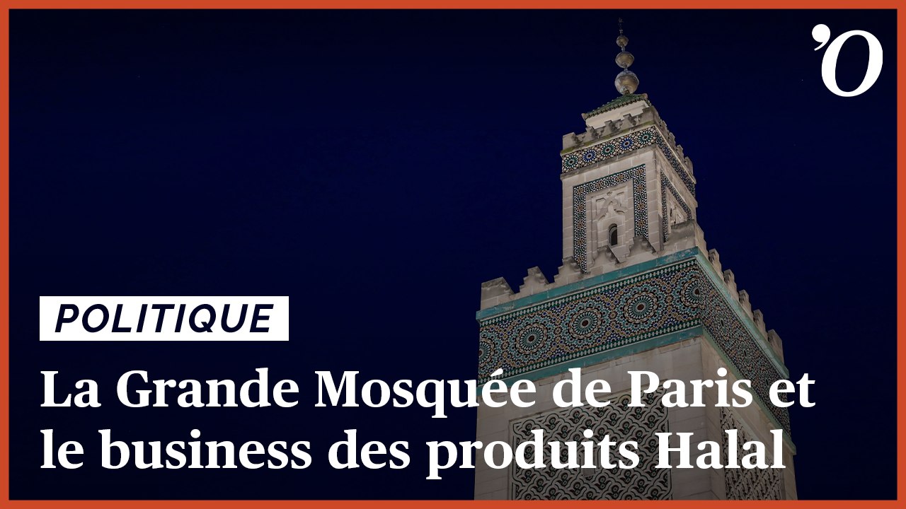La Grande Mosquée de Paris et le business des produits Halal en Europe