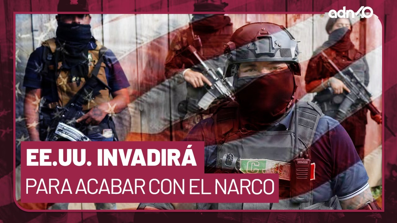 Esto es lo que podrá hacer EE.UU. en México contra el narcotráfico