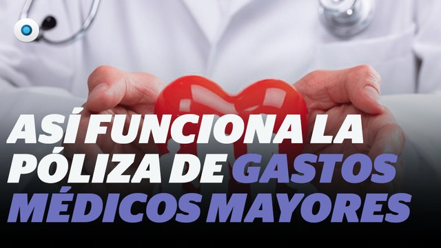 ¿Fraude?: de esta forma funciona la póliza de gastos médicos mayores I Reporte Indigo