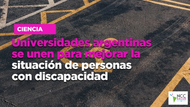 Universidades argentinas se unen para mejorar la situación de personas con discapacidad